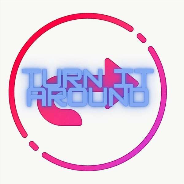 Cover art for Turn It Around